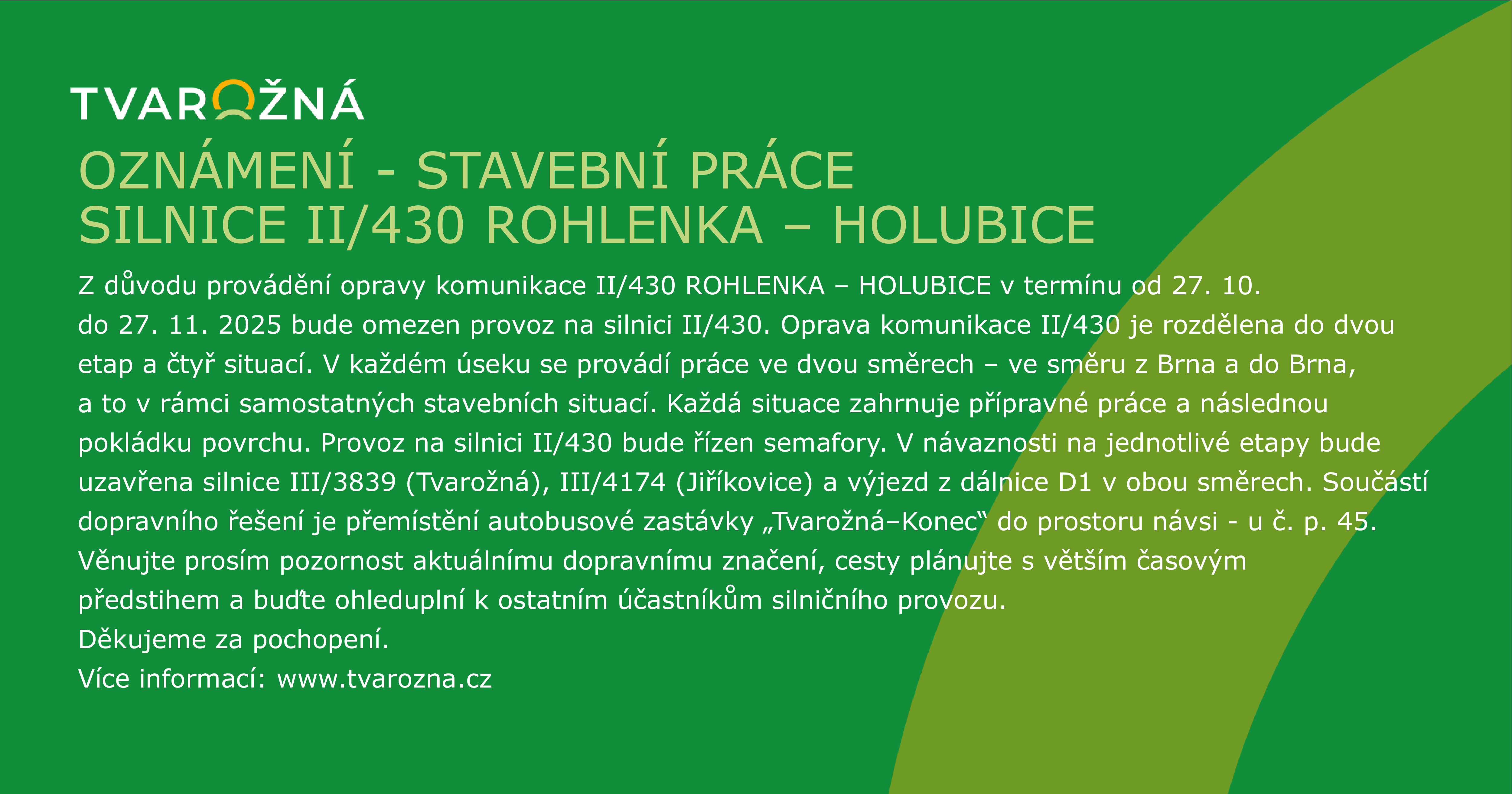OPRAVA KOMUNIKACE II/430 ROHLENKA - HOLUBICE