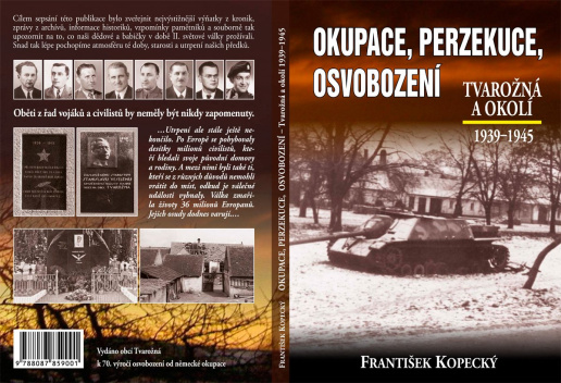 Okupace, perzekuce, osvobození – Tvarožná a&nbsp;okolí 1939–1945 - obálka