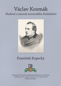 Nová publikace o&nbsp;„Kukátkáři“ Václavu Kosmákovi