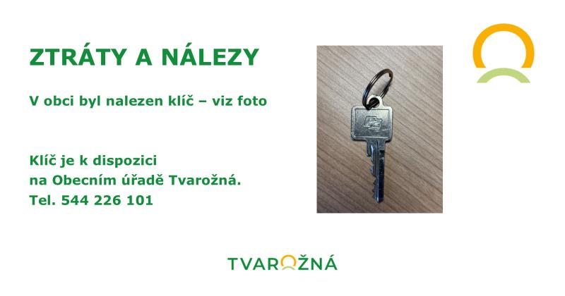 V obci byl nalezen klíč, je k dispozici na OÚ Tvarožná.