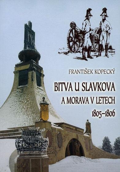 Bitva u Slavkova a Morava v letech 1805–1806