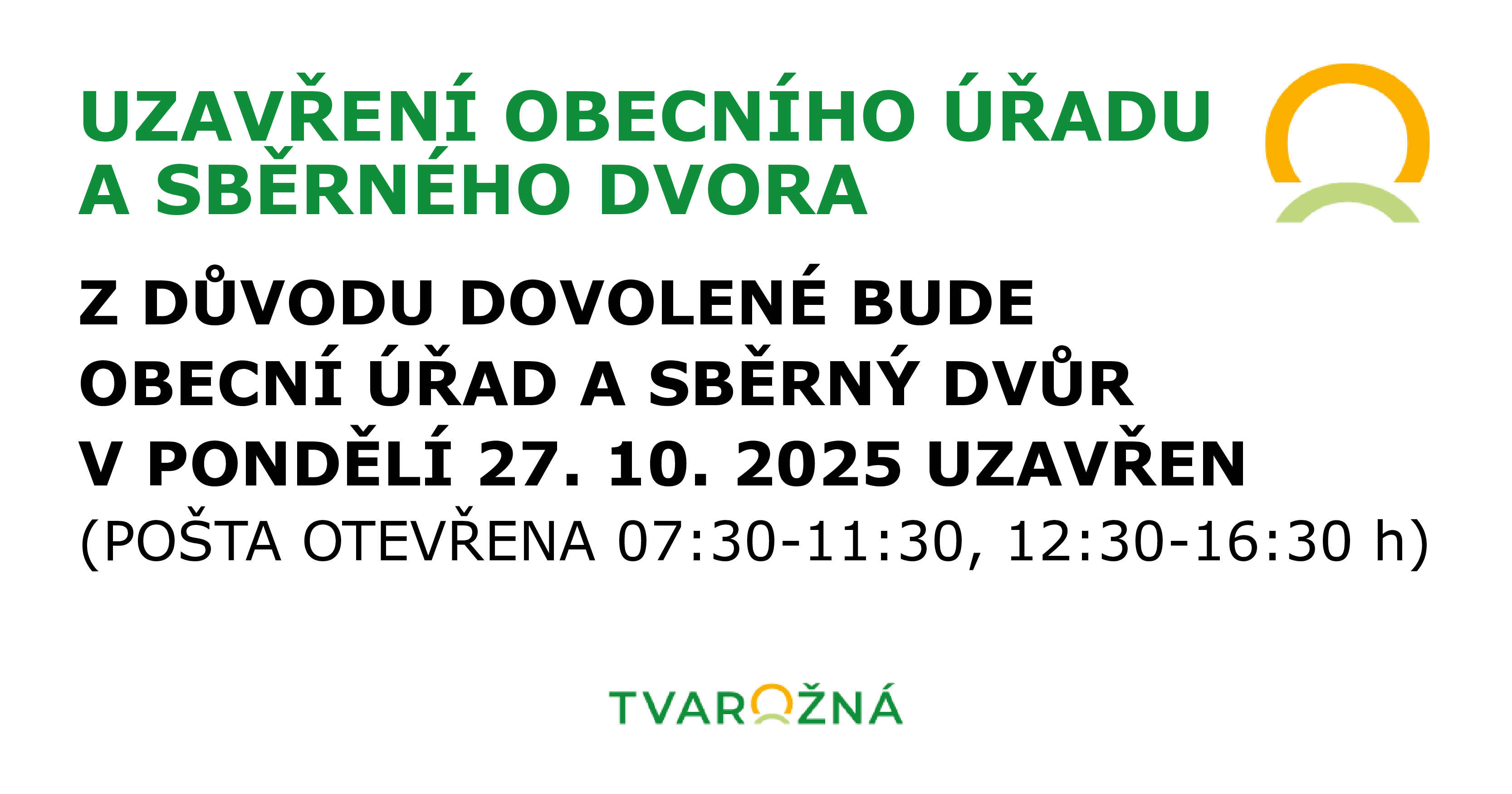 Uzavření obecního úřadu a sběrného dvora 27. 10. 2025